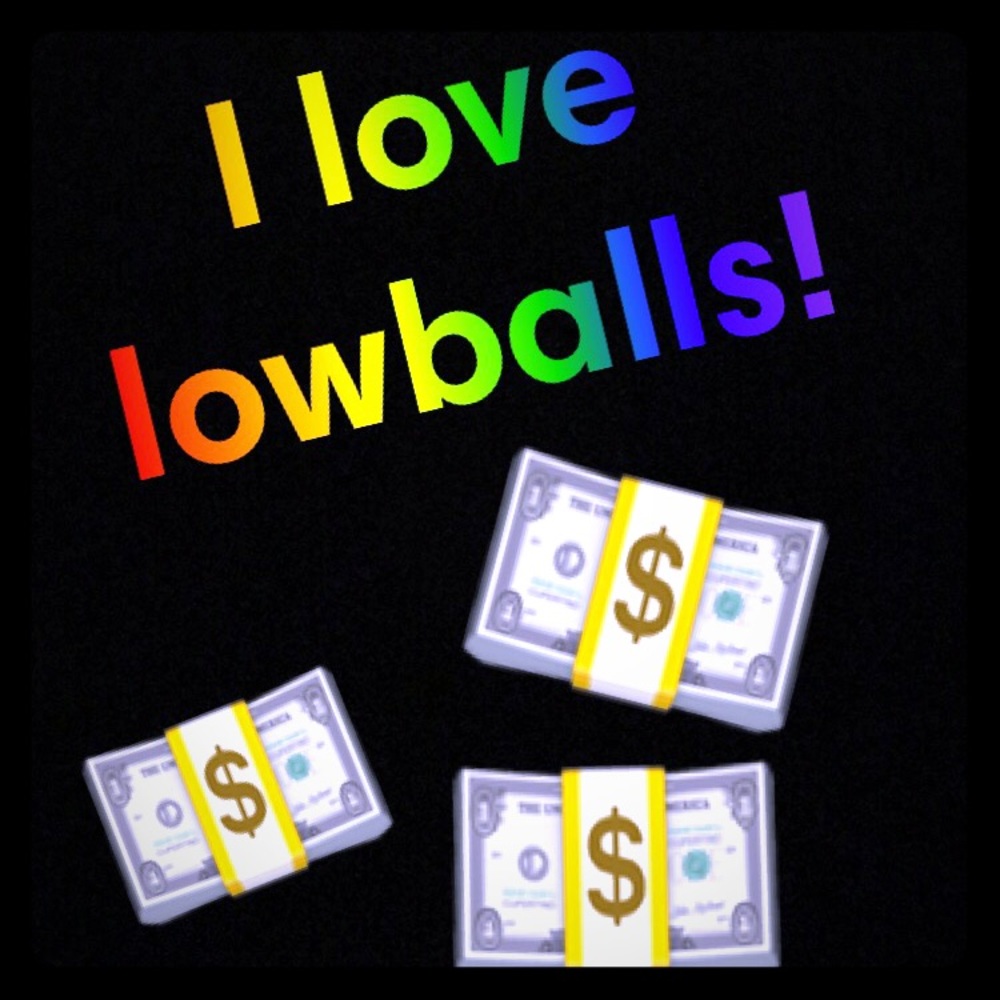 I 👏🏻 LOVE 👏🏻 LOWBALLS👏🏻